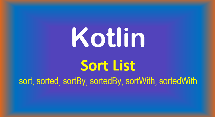 kotlin-sort-list-feature-image