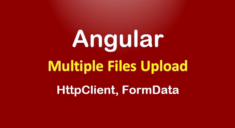 angular-upload-multiple-files-example-feature-image