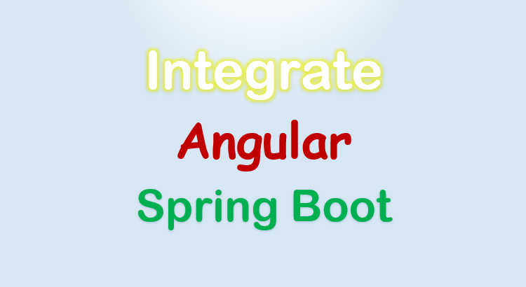 integrate-angular-with-spring-boot-feature-image