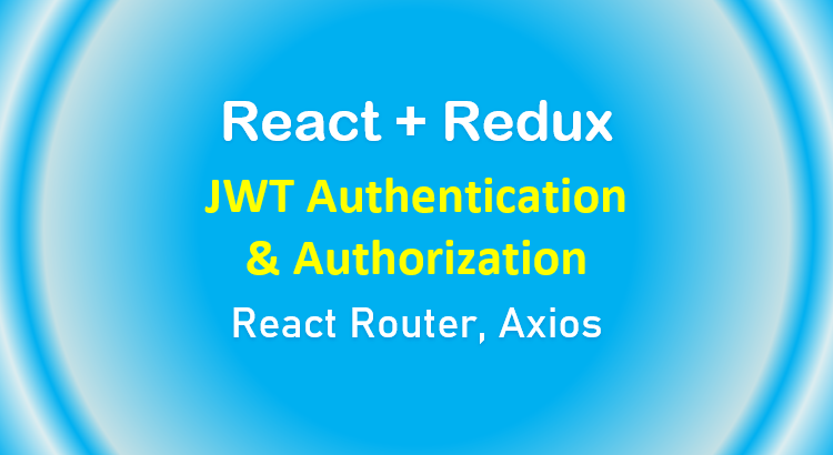react-redux-jwt-authentication-token-example-feature-image