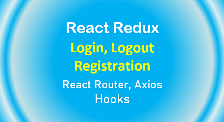 react-redux-login-registration-example-feature-image