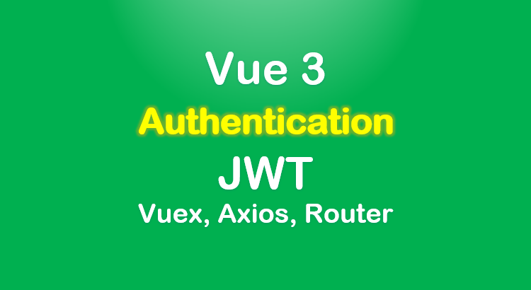 vue-3-authentication-jwt-example-feature-image