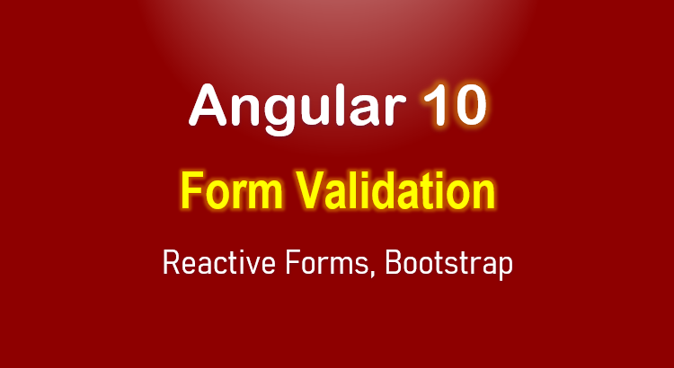 angular-10-form-validation-example-reactive-forms-feature-image