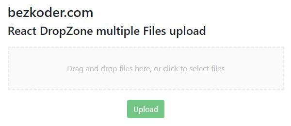 react-dropzone-multiple-files-upload-example