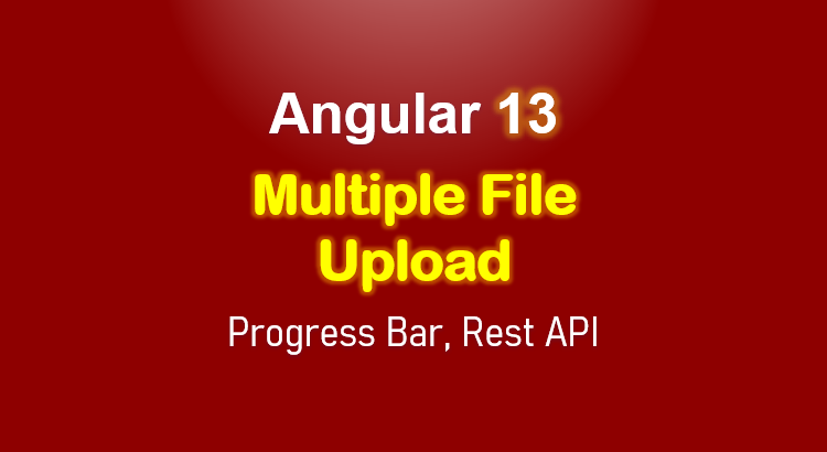 angular-13-multiple-file-upload-example-feature-image