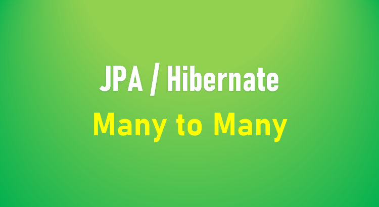 jpa-many-to-many-hibernate-feature-image