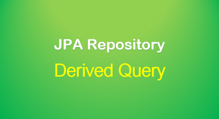 jpa-repository-query-example-spring-boot-feature-image