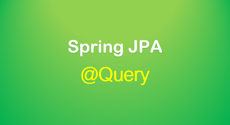 spring-jpa-query-example-spring-boot-feature-image