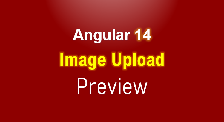 angular-14-image-upload-preview-feature-image