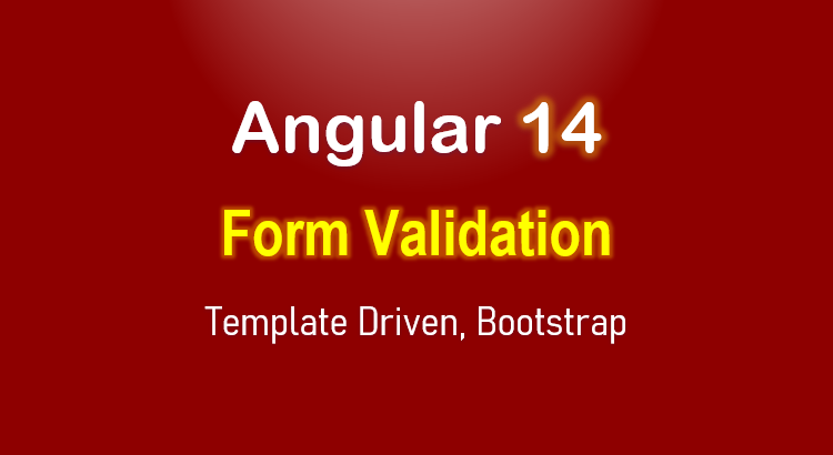 angular-14-template-driven-form-validation-feature-image
