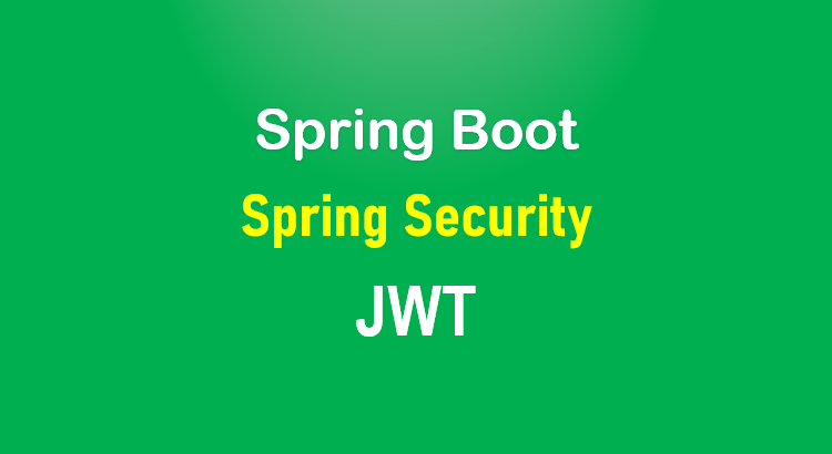 spring-boot-security-jwt-feature-image